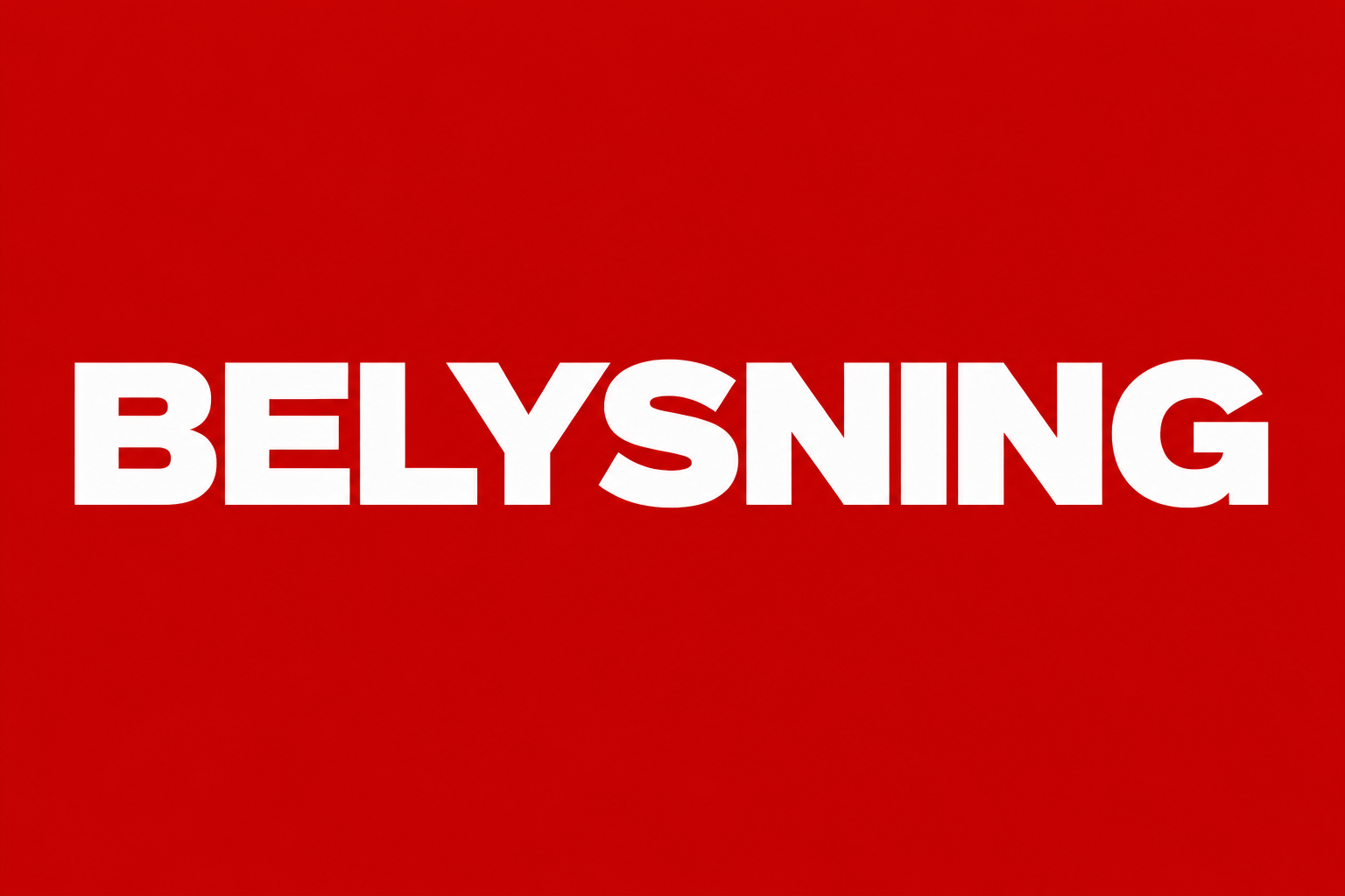 Belysning!